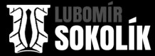 Lubomír Sokolík - kovoobrábění, sklářské formy 