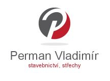 Vladimír Perman - stavebnictví, zemní práce, tesařství, pokrývačství, střechy Vimperk